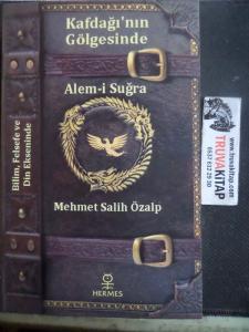 Kafdağı'nın Gölgesinde Alem-i Suğra