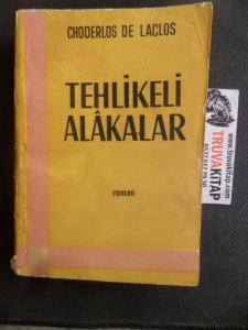 Tehlikeli Alakalar