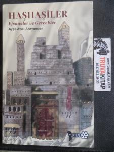 Haşhaşiler Efsaneler ve Gerçekler