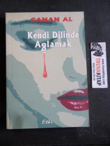 Kendi Dilinde Ağlamak