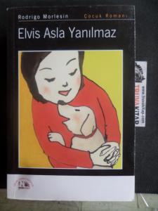 Elvis Asla Yanılmaz