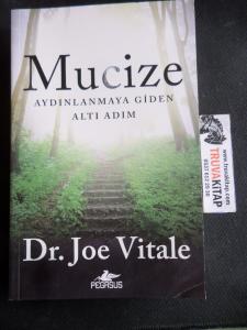 Mucize - Aydınlanmaya Giden Altı Adım