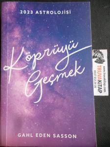 2023 Astrolojisi - Köprüyü Geçmek