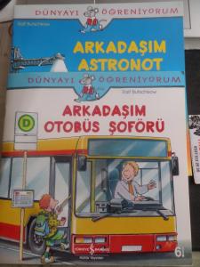 Arkadaşım Otobüs Şoförü - Arkadaşım Astronot