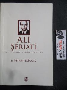 Ali Şeriati - Yenilikçi Müslüman Düşünürler Dizisi 3