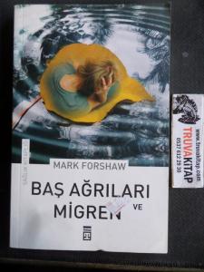 Baş Ağrıları ve Migren