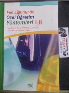 Fen Eğitiminde Özel Öğretim Yöntemleri I-II