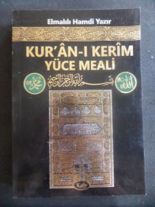 Kur'an-ı Kerim ve Yüce Meali