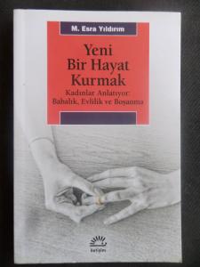 Yeni Bir Hayat Kurmak