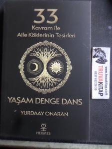 33 Kavram İle Aile Köklerinin Tesirleri Yaşam Denge Dans