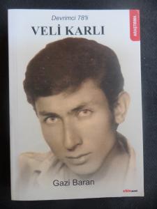 Devrimci 78'li Veli Karlı