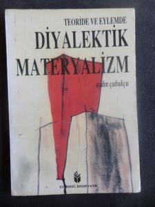 Teoride Ve Eylemde Diyalektik Materyalizm