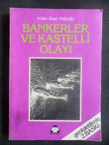 Bankerler ve Kastelli Olayı