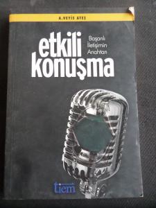 Etkili Konuşma - Başarılı İletişimin Anahtarı