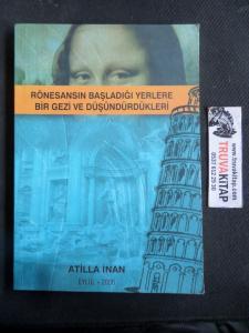 Rönesansın Başladığı Yerlere Bir Gezi ve Düşündürdükleri