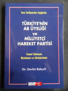 Türkiye'nin AB Üyeliği ve Milliyetçi Hareket Partisi