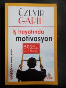 İş Hayatında Motivasyon