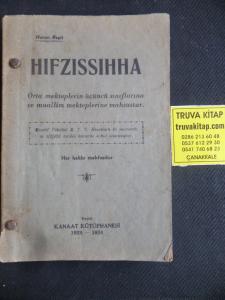 Hıfzıssıhha - Orta mekteplerin üçüncü sınıflarına ve Muallim mekteplerine mahsustur
