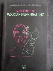 Uzaktan Kumandalı Kız