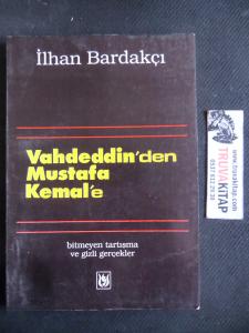 Vahdeddin'den Mustafa Kemal'e