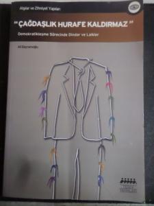 Çağdaşlık Hurafe Kaldırmaz