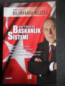 Her Yönü İle Başkanlık Sistemi