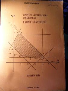 Yöneylem Araştırmasında Yararlanılan Karar Yöntemleri