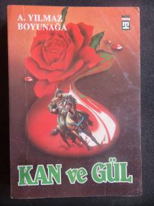 Kan ve Gül