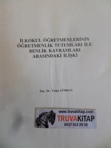 İlkokul Öğretmenlerinin Öğretmenlik Tutumları İle Benlik Kavramları Arasındaki İlişki