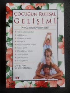 Çocuğun Ruhsal Gelişimi - Ne çabuk Büyüdün Sen?