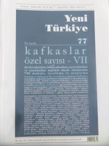 Yeni Türkiye 2015 / 77 - Kafkaslar Özel Sayısı VII