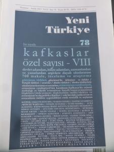 Yeni Türkiye 2015 / 78 - Kafkaslar Özel Sayısı VIII