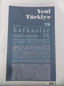 Yeni Türkiye 2015 / 79 - Kafkaslar Özel Sayısı IX