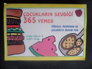 Çocukların Sevdiği 365 Yemek