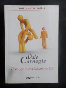 Üzüntüyü Bırak Yaşamaya Bak