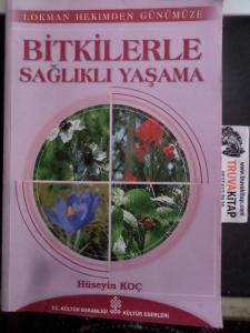 Bitkilerle Sağlıklı Yaşama