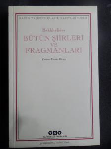 Bakkhylides - Bütün Şiirleri ve Fragmanları