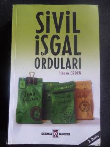 Sivil İşgal Orduları İçimizde