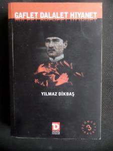 Gaflet Dalalet Hıyanet