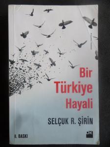 Bir Türkiye Hayali