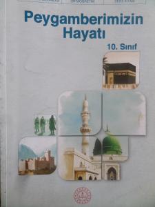 10. Sınıf Türk Peygamberimizin Hayatı Ders Kitabı
