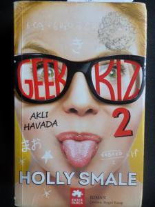 Geek Kız 2 - Aklı Havada