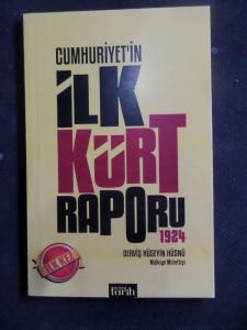 Cumhuriyet'in İlk Kürt Raporu