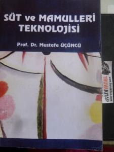 Süt ve Mamülleri Teknolojisi