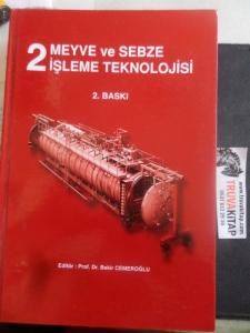 Meyve ve Sebze İşleme Teknolojisi 2. Cilt