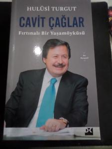 Cavit Çağlar Fırtınalı Bir Yaşamöyküsü