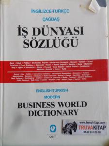 İngilizce - Türkçe Çağdaş İş Dünyası Sözlüğü 1