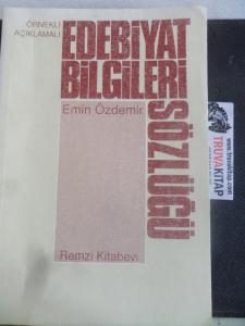 Örnekli Açıklamalı Edebiyat Bilgileri Sözlüğü