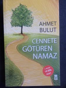 Cennete Götüren Namaz