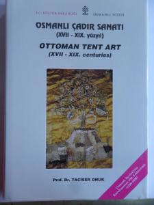 Osmanlı Çadır Sanatı - Ottoman Tent Art